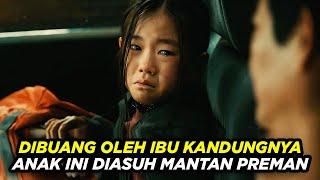 Mantan Preman Mengasuh Gadis Kecil Yang Terlantar Hingga Sukses - Alur Cerita Film