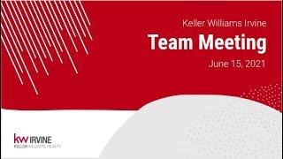 Keller Williams Irvine Office Meeting 06-15-2021