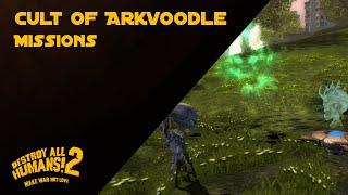 Destroy All Humans! 2 - Cult of Arkvoodle Missions