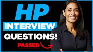 HEWLETT-PACKARD INTERVIEW QUESTIONS & ANSWERS! (How to Pass a HP Job Interview)