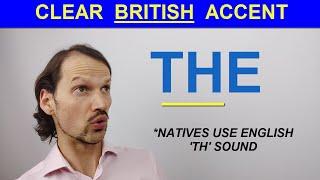 How To Pronounce THE In British Accent (You CAN do it!)