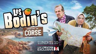 Les Bodin's enquêtent en Corse - Lundi 12 février 2024 à 21h10 sur M6 [bande annonce]