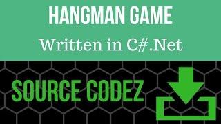 C#.NET Hangman Game [Source Code]