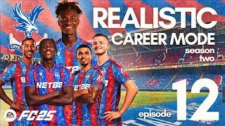 Our Former Captain Returns to Selhurst Park! | Realistic Career Mode | EA FC 25 | Ep.12