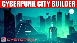 Is Dystopika worth it? - Relaxing Cyberpunk City Builder Game