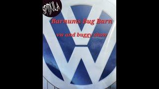 Barnums Bug Barn VW and Buggy show