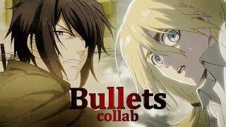 Bullets- Collab w/Hollie1911