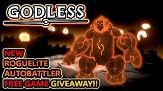 This NEW Roguelite Autobattler Is Excellent! Let's Give It Away For FREE!!  | Godless
