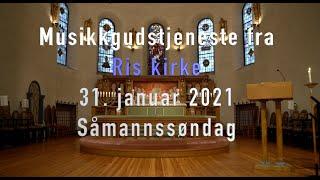 Musikkgudstjeneste Ris kirke 31. januar - Såmannssøndag - Ris kirke i Coronaens tid - Del 50