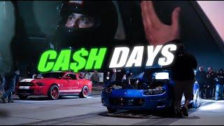 DFW 22 CAR CASH DAYS MOVIE W/MIDNIGHT PERFORMANCE ($10,000+ IN BETS)