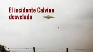 El incidente ovni de Calvine desvelado