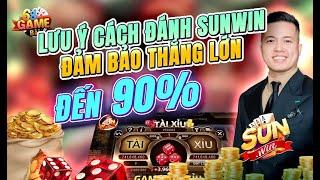 Sunwin | Hướng dẫn mẹo bắt cầu tài xỉu sunwin mới lưu ý cách chơi tỷ lệ thắng 90% đơn giản nhất 2025