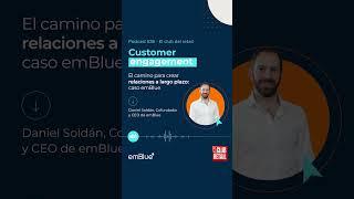 Daniel Soldan en un nuevo podcast de emBlue #podcast #crm #marketingdigital #customerexperience