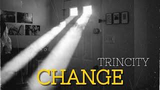 Trincity- Change (prod. Beat Money DP)