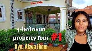 #1 Property Tour | 4 bedroom house in Uyo Akwa Ibom | Buying an already developed property in Uyo