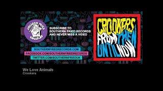 Crookers - We Love Animals feat. Soulwax, Mixhell