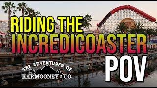 Riding the INCREDICOASTER: POV