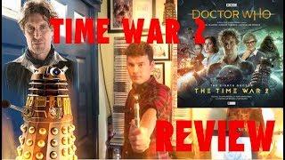 Doctor Who Big Finish: The Eighth Doctor Time War Series Two Review