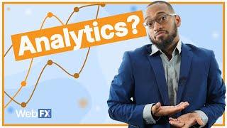 6 Reasons Why You Need Marketing Analytics