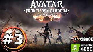 #3 Прохождение DLC The Sky Breaker - Avatar: Frontiers of Pandora (RTX 4080)