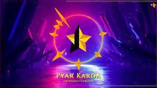 PYAR KARDA  Extended Version J STAR Productions