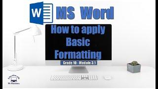 Basic Formatting in MS Word