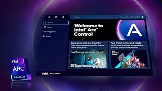 Welcome to Intel Arc Control | Features Overview