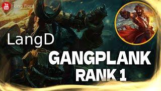  LangD Gangplank vs Gwen - LangD Rank 1 Gangplank Guide
