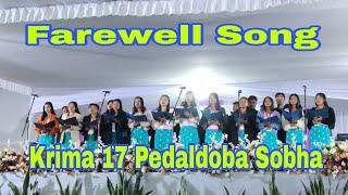 Farewell Song By Pedaldoba Baptist Church Choir ll CK Sobha