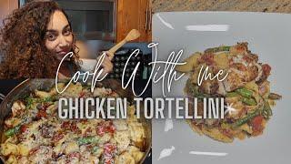 COOK WITH ME | Chicken Tortellini | SlayAtHomeMom