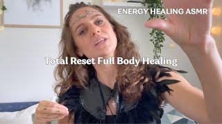 FULL BODY RESET Energy Healing ASMR Removing Negative Energy