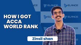 Student Stories | Zinsil Shan | World Rank | National Rank| ACCA | Elance