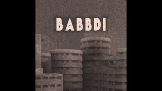 BABBDI - Official Trailer