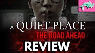 Watch This Before You Play A Quiet Place: The Road Ahead | Review