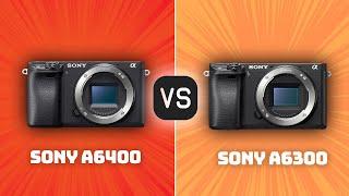 Sony A6400 vs Sony A6300: Which Camera Is Better? (With Ratings & Sample Footage)