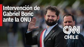 Gabriel Boric advierte a la ONU por crisis en Venezuela: "Chile no puede recibir más migración"