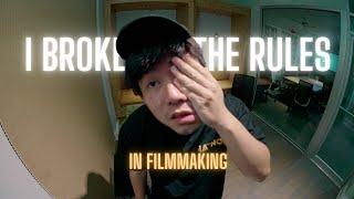 Breaking all the rules in filmmaking