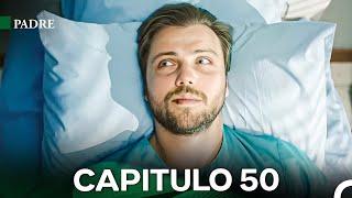 Padre Capítulo 50 (Doblado En Español) FULL HD