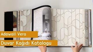 Adawall Vera Duvar Kağıdı Katalogu I Adawall Vera Wall Paper Collection Dekonil