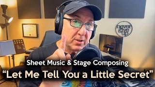 Sheet Music and Stage Composing (A Forgotten Music Income for Serious Composers and Musicians)