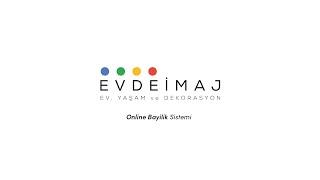 Evdeimaj.com Online Bayilik