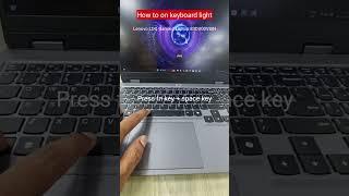 how to turn on laptop keyboard backlight | turn on/off keyboard backlight