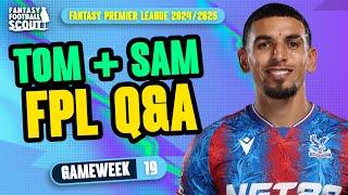 FPL GW19 Q&A! ⁉️ | BEST BRUNO REPLACEMENTS? | TOM + FPL FAMILY | Fantasy Premier League Tips 2024/25