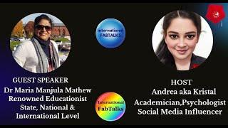 INTERNATIONAL FABTALKS WITH DR MARIA MANJULA MATHEW #educationist #academics #learning #passion