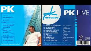 PK - Live (PK Records, 2000) (Florida Breaks Mix Album) [HQ]