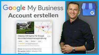 Google My Business Account für mein Unternehmen selber eröffnen