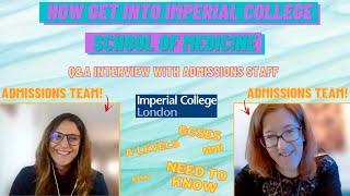 How I Got Into Imperial College Medicine | Interview with Imperial College Medical Admissions Team!