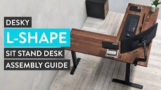 Desky L Shape Sit Stand Desk Assembly Guide