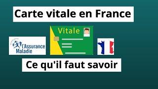 Qu'est-ce que la carte vitale ? Qu'est ce que l'assurance maladie ?