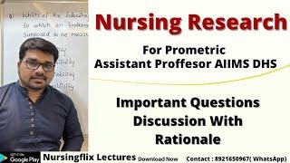 Important Questions For Prometric, Assistant Professor, AIIMS, DHS etc. l Nursing Research